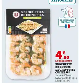 U Express U Brochette de queues de crevettes cuites offre