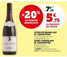 U Express M. Chapoutier Côtes du Rhône AOP offre
