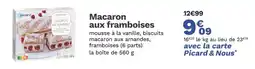 Picard picard Macaron aux framboises offre