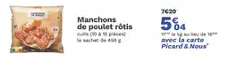 Picard picard Manchons de poulet rôtis offre
