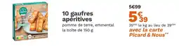 Picard picard 10 gaufres aperitives offre