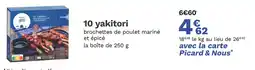 Picard picard 10 yakitori offre