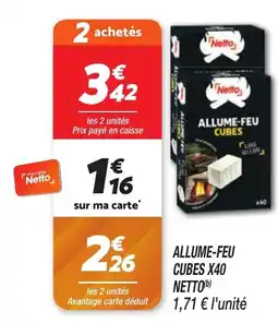 Netto Allume-feu cubes x40 netto offre