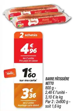 Netto Barre pâtissière netto offre