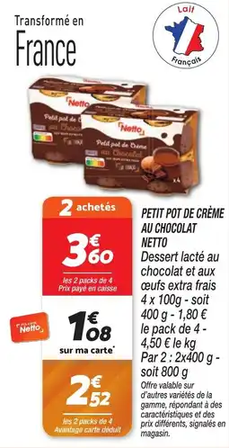 Netto Petit pot de crème au chocolat netto offre