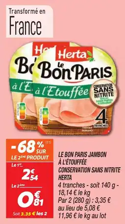 Netto Le bon paris jambon à l'étouffée conservation sans nitrite herta offre