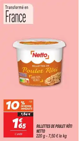 Netto Rillettes de poulet rôti netto offre