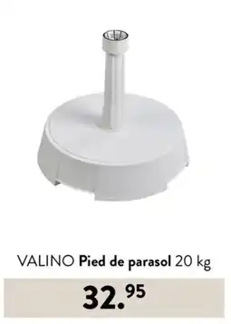 Casa VALINO Pied de parasol offre
