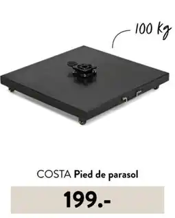 Casa COSTA Pied de parasol offre