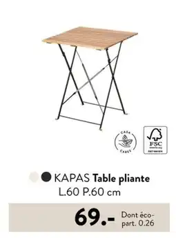 Casa KAPAS Table pliante L.60 P.60 cm offre