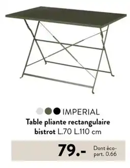 Casa IMPERIAL Table pliante rectangulaire bistrot L.70 L.110 cm offre