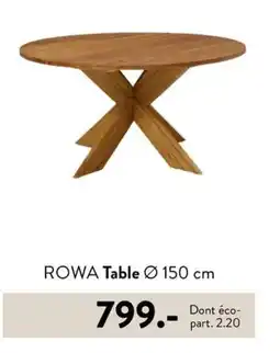 Casa ROWA Table Ø 150 cm offre