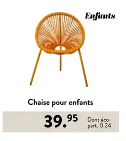 Casa Chaise pour enfants offre