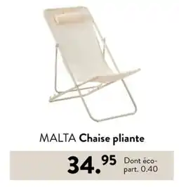 Casa MALTA Chaise pliante offre