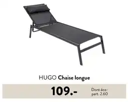 Casa HUGO Chaise longue offre