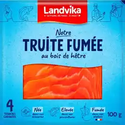 Carrefour LANDVIKA Truite fumée offre
