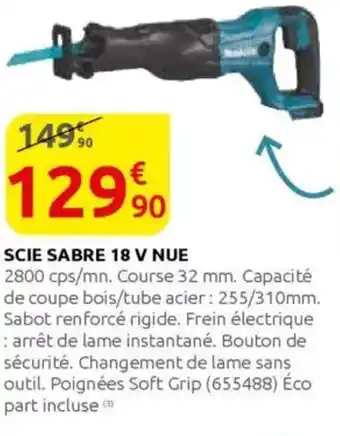 Rural Master MAKITA Scie sabre 18 v nue offre