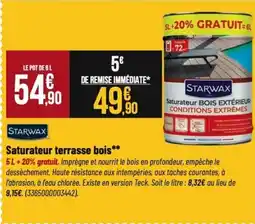Tridôme STARWAX Saturateur terrasse bois offre
