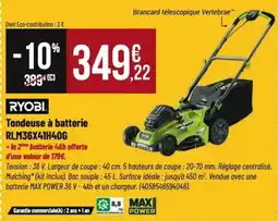 Tridôme RYOBI Tondeuse à batterie rlm36x41h40g offre