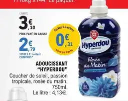 E.Leclerc ADOUCISSANT 'HYPERDOU' offre