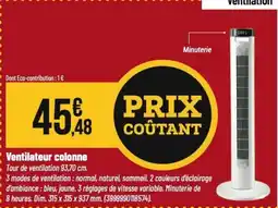 Tridôme Ventilateur colonne offre