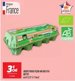 Netto NETTO Oeufs frais plein air bio x10 offre