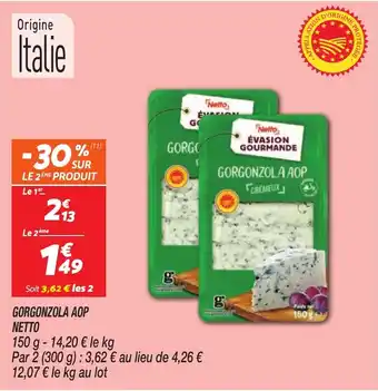 Netto NETTO Gorgonzola aop offre