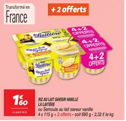 Netto LA LAITIÈRE Riz au lait saveur vanille offre