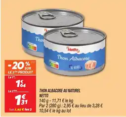 Netto NETTO Thon albacore au naturel offre