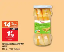 Netto NETTO Asperges blanches pic-nic offre