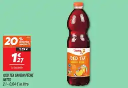 Netto NETTO Iced tea saveur pêche offre