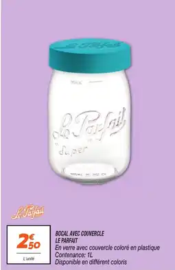 Netto LE PARFAIT Bocal avec couvercle offre