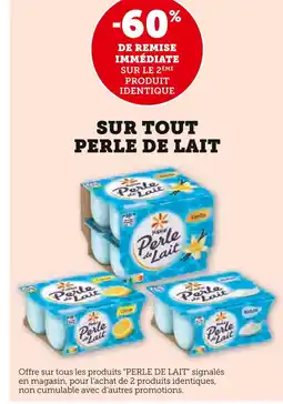 U Express Perle de Lait -60% de remise immédiate sur le 2ème produit identique sur tout perle de lait offre