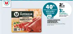 U Express U Jambon superieur conservation sans nitrite offre