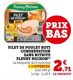 U Express Fleury Michon Filet de poulet roti conservation sans nitrite offre