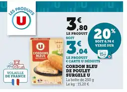 U Express U Cordon bleu de poulet surgelé offre