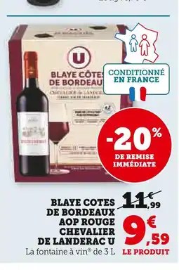 U Express U Blaye cotes de bordeaux AOP rouge chevalier de landerac offre