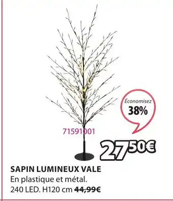 JYSK Sapin Lumineux Vale offre