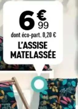 Centrakor L'assise matelassée offre