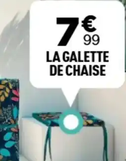 Centrakor La galette de chaise offre