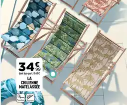 Centrakor La chilienne matelassée offre