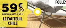 Centrakor Le fauteuil chill offre