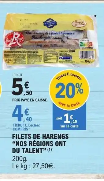 E.Leclerc FILETS DE HARENGS “NOS RÉGIONS ONT DU TALENT” offre