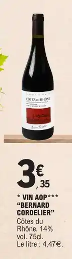 E.Leclerc VIN AOP BERNARD CORDELIER offre