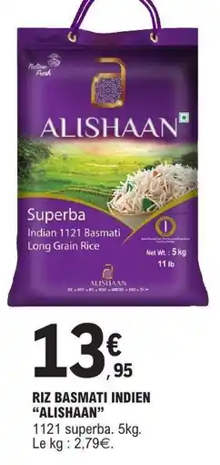 E.Leclerc RIZ BASMATI INDIEN ALISHAAN offre