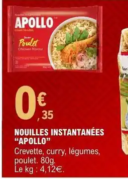 E.Leclerc Nouilles Instantanées 'Apollo' offre