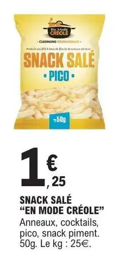 E.Leclerc SNACK SALÉ “EN MODE CRÉOLE” offre