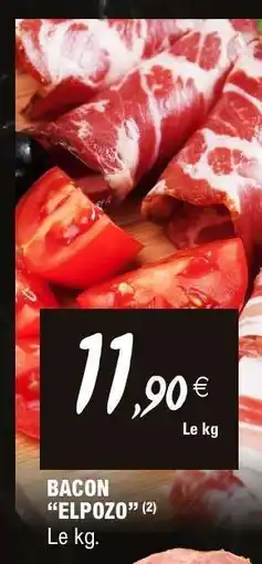E.Leclerc BACON “ELPOZO” offre