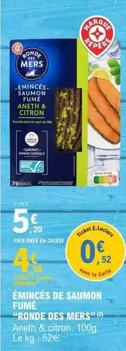 E.Leclerc Émincés de Saumon Fumé offre