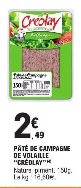 E.Leclerc Pâté de Campagne de Volaille 'Créolay' offre